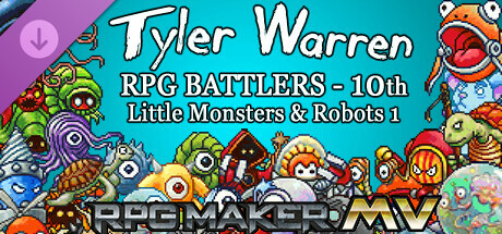RPG Maker MV - Tyler Warren RPG Battlers - 10th - Little Monsters and Robots 1