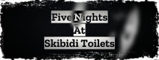 Five Nights At Skibidi Toilets 게임 이미지