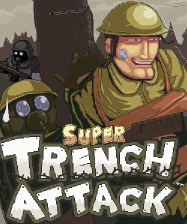 Super Trench Attack!