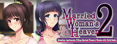Married Woman's Heaven2 - Breeding Apartments, Filling Married Women's Wombs with Child Seeds -