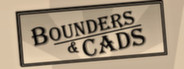 Bounders and Cads