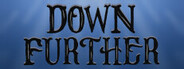Down Further