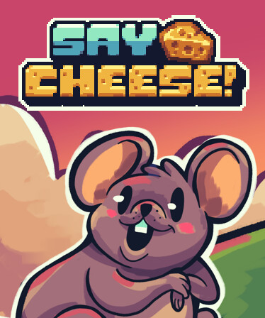 Say Cheese