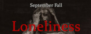 September Fall - Loneliness