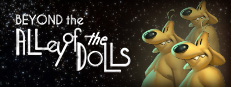 Sam & Max 304: Beyond the Alley of the Dolls
