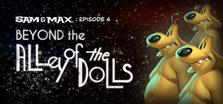 Sam & Max 304: Beyond the Alley of the Dolls header image