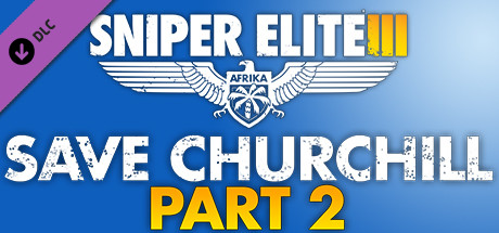 Sniper Elite 3 - Save Churchill Part 2: Belly of the Beast banner image