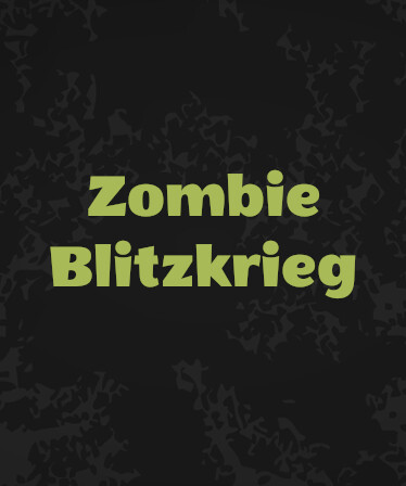 Zombie Blitzkrieg