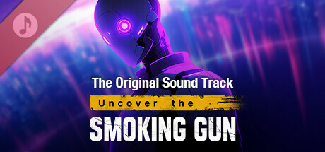 Uncover the Smoking Gun Soundtrack banner image