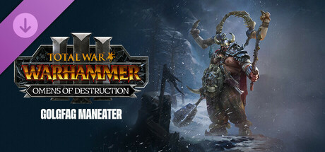 Total War: WARHAMMER III - Golgfag – Omens of Destruction banner image