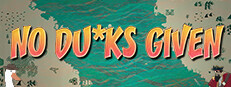 No Ducks Given