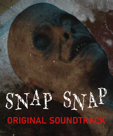 SNAP SNAP Soundtrack