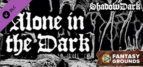 Fantasy Grounds - Alone in the Dark Shadowdark RPG Bundle banner image