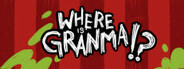 Where Is Granma!?