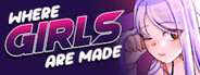 Where Girls Are Made