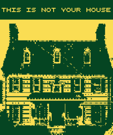 This Is Not Your House