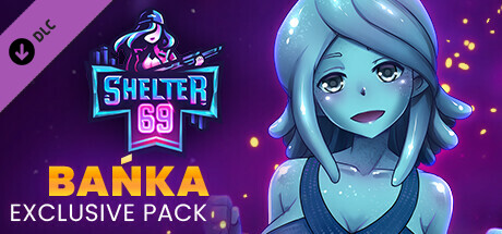 Shelter 69 - Exclusive Bańka Pack banner image