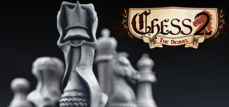 CHESS 2 IS OUT AND FREE FOR EVERYBODY