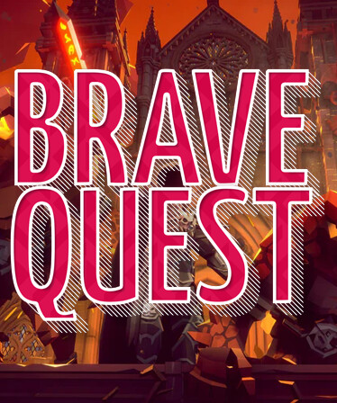 Brave Quest