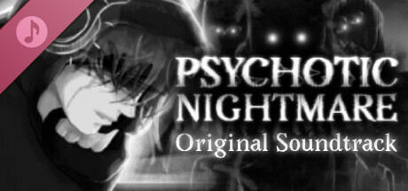 Psychotic Nightmare: Supporter OST banner image