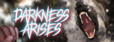 Darkness Arises