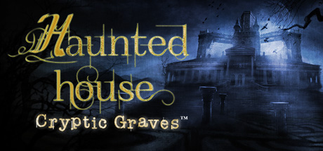 Haunted House: Cryptic Graves Cover Image