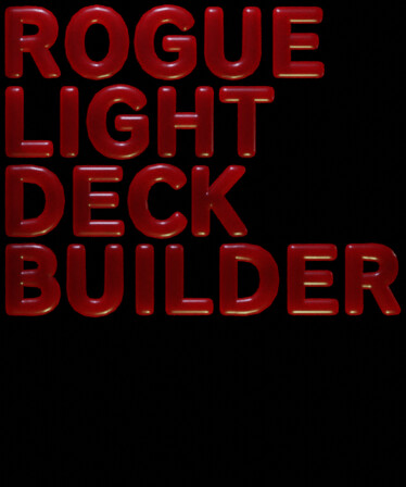ROGUE LIGHT DECK BUILDER