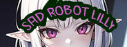 Sad Robot Lilly