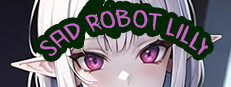 Sad Robot Lilly