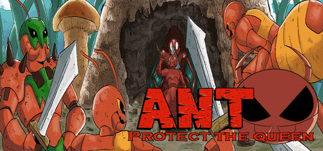 Ant protect the queen steam charts