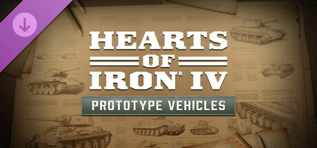 Cosmetic Pack - Hearts of Iron IV: Prototype Vehicles