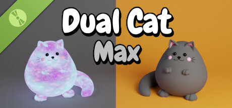Dual Cat: Max Demo banner
