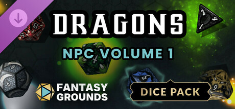 Fantasy Grounds - Dragons NPC Dice Pack Volume 1 banner image