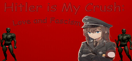 Hitler is My Crush: Love and Fascism banner image