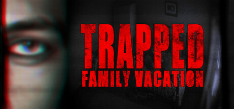 Trapped: Family Vacation header banner
