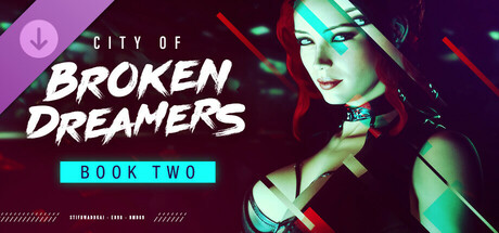 City of Broken Dreamers: Book Two banner image