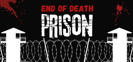 End Of Death: Prison banner