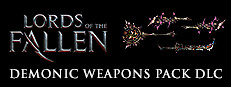 Lords of the Fallen - Demonic Weapon Pack - PC - Compre na Nuuvem