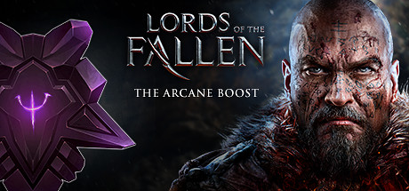 Lords of the Fallen - The Arcane Boost banner image