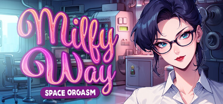 Milfy Way: Space Orgasm 🪐🔞 banner image