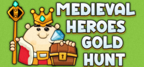 Medieval Heroes Gold Hunt banner image