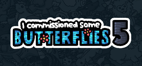 I commissioned some butterflies 5 steam charts