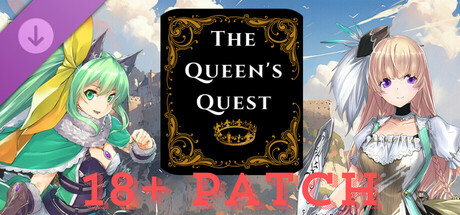 The Queen's Quest 18+ Patch banner image