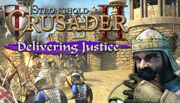 Save 20% on Stronghold Crusader 2: Delivering Justice mini-campaign on ...