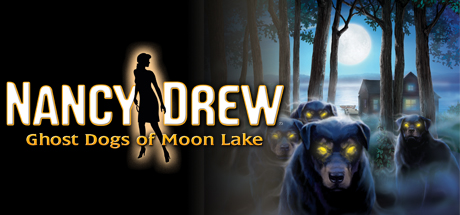 Nancy Drew: Ghost Dogs of Moon Lake 