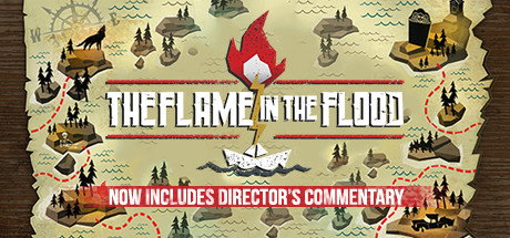 The Flame in the Flood Cover Image