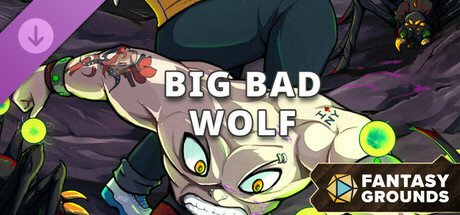 Fantasy Grounds - Big Bad Wolf banner image