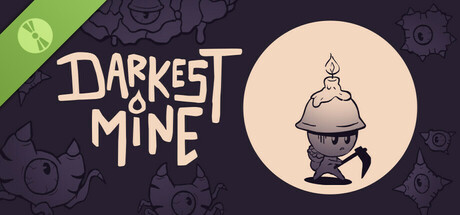 Darkest Mine Demo banner