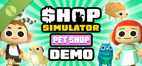 Shop Simulator: Pet Shop - Demo banner