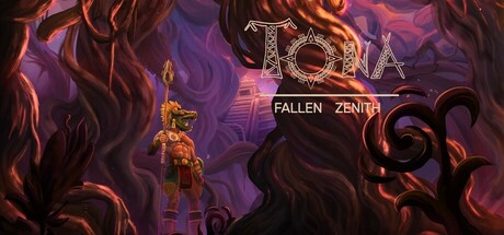 Tona : Fallen Zenith - アステカ神話にインスパイアされたアクションアドベンチャーへ旅立とう